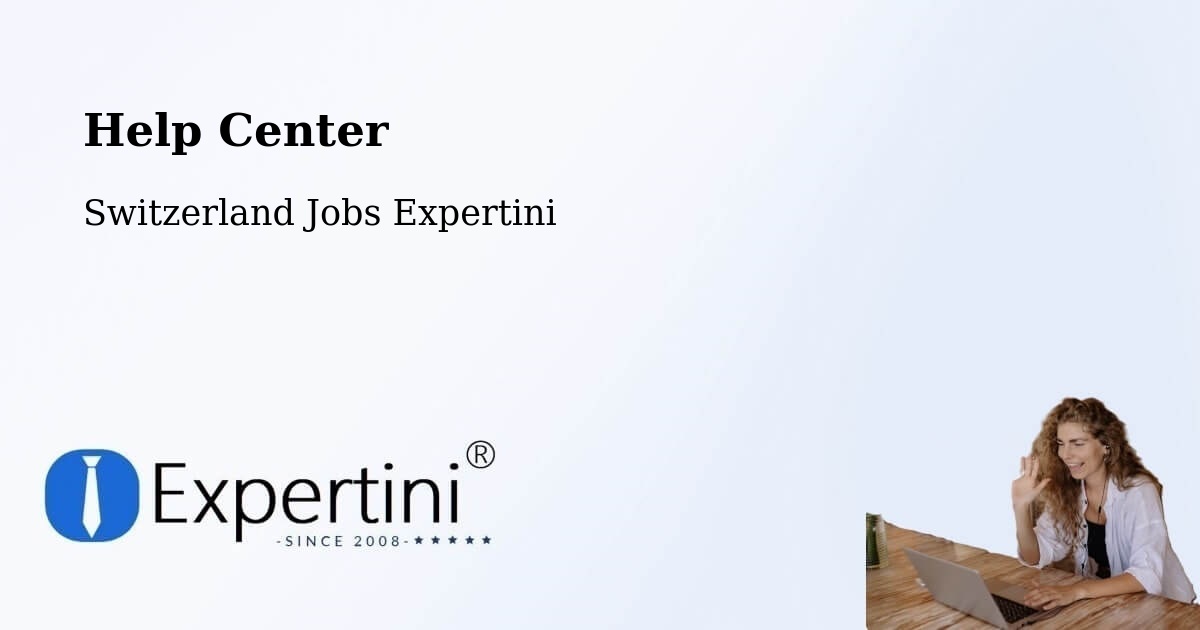 Help Center – Olten - Switzerland Jobs Expertini